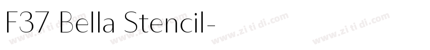 F37 Bella Stencil字体转换